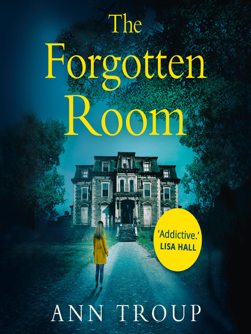 Title details for The Forgotten Room by Ann Troup - Available